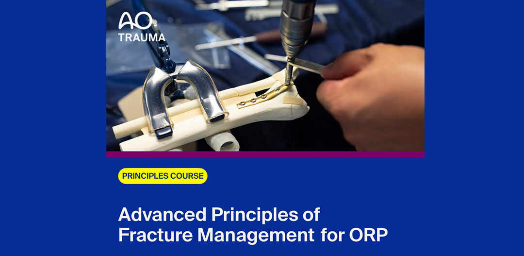 29-30.10 AO Trauma Course: Advanced Principles of Fracture Management for ORP (Принципи в лечението на фрактурите – курс за напреднали, операционни сестри)